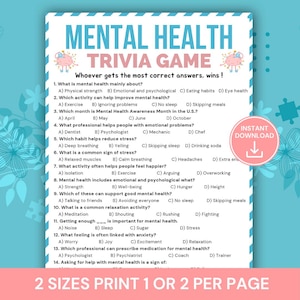 May include: A printable Mental Health Trivia Game with questions about mental well-being. The game features a blue and white design with the text "Mental Health Trivia Game." Includes an "Instant Download" button and options to print 1 or 2 games per page.