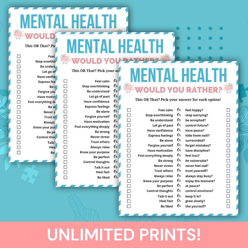 Może przedstawiać: Trzy białe arkusze do wydruku "Mental Health Would You Rather?" z turkusowymi akcentami. Każdy arkusz zawiera listę opcji do autorefleksji. Na dole znajduje się fraza "Nieograniczone wydruki!"