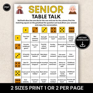 May include: A printable game titled "Senior Table Talk" with a grid of questions, dice icons, and the text "Instant Download." The game is designed for seniors and includes prompts like "Your first job?" and "Favorite childhood game?"
