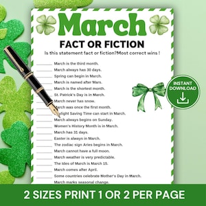 May include: A printable March-themed game sheet with the title "March" in green script. The sheet includes a "Fact or Fiction" quiz with statements about March. A black pen rests on the sheet, and a green bow and shamrocks are also present.