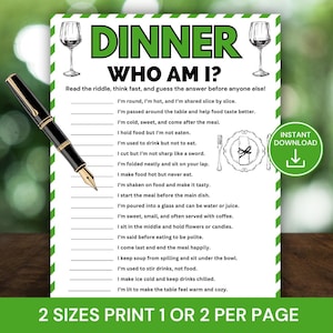 May include: A printable dinner party game with the text "DINNER WHO AM I?" in green. The game includes riddles and illustrations of a wine glass, a plate setting, and a pen. The words "INSTANT DOWNLOAD" are also visible.