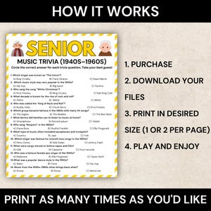 May include: A printable Senior Music Trivia game from the 1940s-1960s. The trivia game includes questions about music from the era. The game is available to download and print in the desired size.