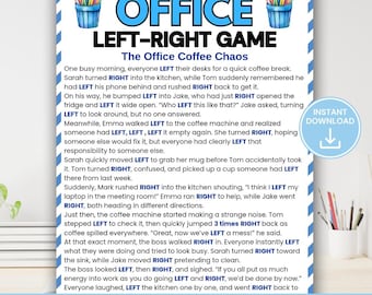 May include: A humorous office-themed printable game titled "Office Left-Right Game." The poster features a blue and white design with text describing a chaotic office scenario. Includes a section for instant download and options for printing.