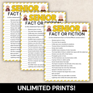 May include: Three printed sheets with the text "SENIOR FACT OR FICTION" and a list of statements. The sheets have a yellow and white design with an illustration of an elderly person. The bottom of the image reads "UNLIMITED PRINTS!"