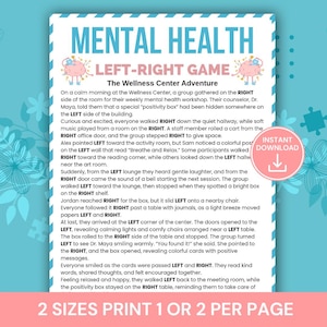May include: A printable Mental Health Left-Right Game, featuring a wellness center adventure story. The design includes the title, a story, and a pink instant download button. The text is in a blue and white color scheme.