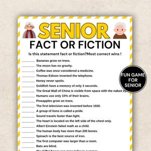 May include: A yellow and white game board titled "SENIOR FACT OR FICTION" with a list of statements. The game is designed for seniors and features illustrations of elderly people.