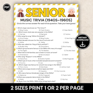 May include: A printable Senior Music Trivia game featuring questions about music from the 1940s-1960s. The yellow and white design includes the text "SENIOR MUSIC TRIVIA" and options for instant download and printing in two sizes.