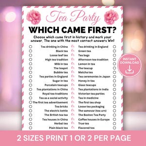 May include: A pink and white printable tea party game with the text "Tea Party" and "Which Came First?" The game includes a list of tea-related questions with answer choices. Includes a download icon and text that says "Instant Download".