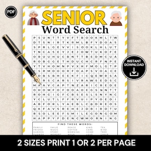 May include: A printable "Senior Word Search" puzzle with a yellow border and the words "Senior Word Search" at the top. The puzzle includes a list of words to find. A black pen rests on the puzzle.