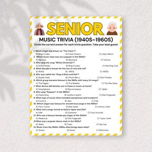 May include: A yellow and white trivia game sheet titled "Senior Music Trivia (1940s-1960s)". The sheet includes multiple-choice questions about music from the 1940s to 1960s, with images of elderly people at the top.
