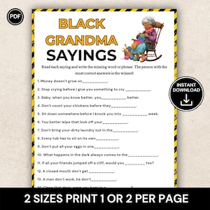 May include: A printable game sheet titled Black Grandma Sayings featuring an illustration of an elderly person knitting in a rocking chair. The page includes a list of thirteen fill-in-the-blank phrases with a yellow and black striped border.