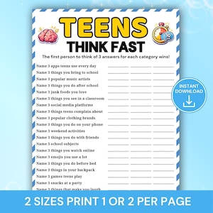 Può includere: Un foglio di gioco stampabile intitolato "TEENS THINK FAST" con un cervello e un timer. Il foglio include categorie come app, artisti musicali e materie scolastiche, invitando i giocatori a elencare tre risposte ciascuno. Il design è blu e bianco.