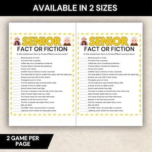May include: Two-page game sheets titled "Senior Fact or Fiction." Each sheet features a list of statements to determine if they are fact or fiction. The game is designed for seniors and includes the text "Available in 2 sizes."