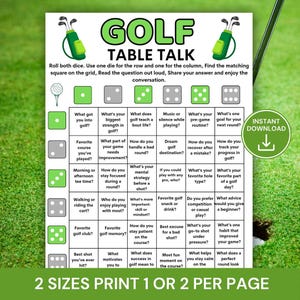 May include: A Golf Table Talk game board in green and white, featuring dice and golf-related illustrations. The board includes conversation prompts, with the text "Instant Download" and "2 Sizes Print 1 or 2 per page."