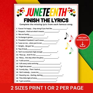 May include: A printable Juneteenth-themed game with the text "FINISH THE LYRICS." The game features a list of song lyrics with blanks to fill in. The design includes musical notes and a red "INSTANT DOWNLOAD" button.