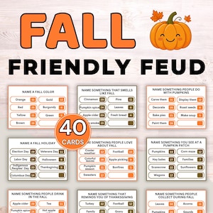 May include: A Fall Friendly Feud game set featuring 40 cards with seasonal trivia questions and point values. The title is displayed in large orange and black text with a cartoon pumpkin illustration. Each card lists survey-style questions.
