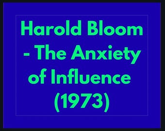 Przewodnik Harolda Blooma do nauki o lęku przed wpływem (pobierz plik PDF)