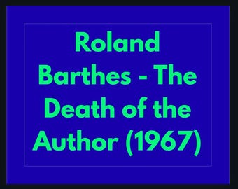 Roland Barthes The Death of the Author 1967 Study Guide Poststructuralism Theory Analysis PDF Digitale download