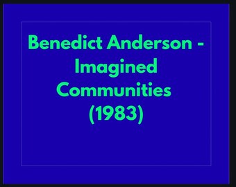 Benedict Anderson Imagined Communities 1983 Studiegids Nationalismeanalyse digitale download pdf