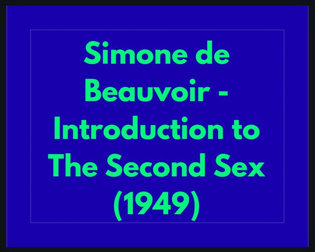 simone-de-beauvoir-introduction-to-the-second-sex-1949-study-guide