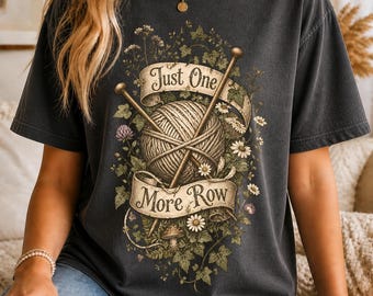 Camiseta de punto "Just One More Row", camiseta estilo cottagecore para amantes del hilo.