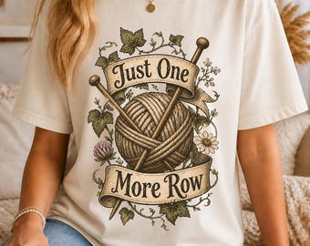 Camiseta de punto "Just One More Row", camiseta estilo cottagecore para amantes del hilo.