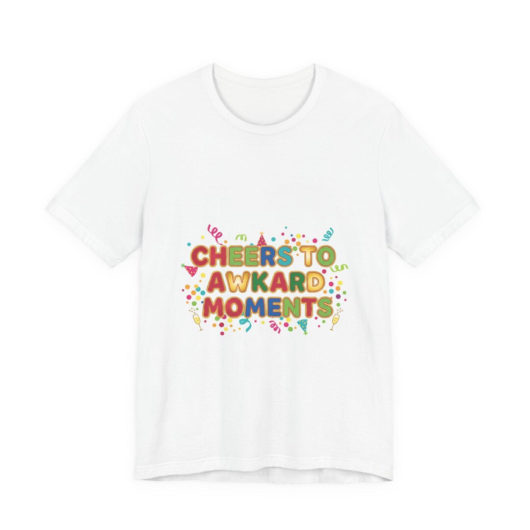 Cheers to Awkward Moments Tee | Office Party Shirt, Work Holiday Humor ...