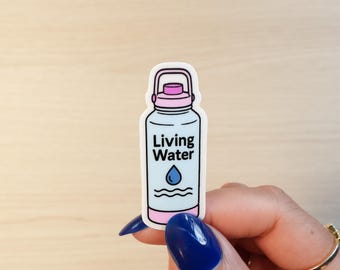 Living Water Sticker - Waterproof Christian Decal for Laptop, Planner