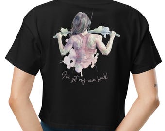 I’ve Got My Own Back AS Colour 4062 Crop Top – Maglietta grafica unica da donna per la palestra e il giorno della schiena