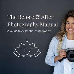 Before & After Photography Manual for Aesthetic Practices | MedSpa Photo Guide
