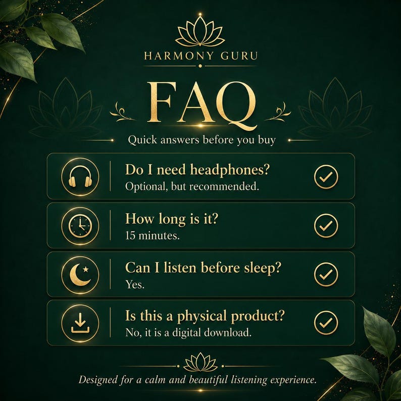 Może przedstawiać: Ciemnozielona infografika z tytułem FAQ Harmony Guru, złotym tekstem i ikonami lotosu. Zawiera cztery pytania: Do I need headphones? How long is it? Can I listen before sleep? Is this a physical product? wraz z odpowiedziami i znacznikami.