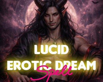 Lucid Dream Spell. Control your dreams. Sensual sleep. Incubus