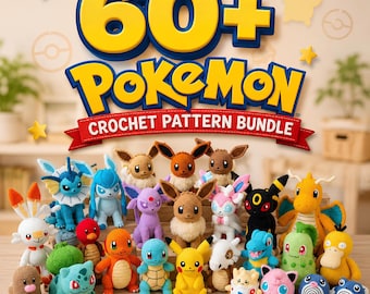 60+ Pokemon Crochet Pattern Bundle PDF | Pikachu, Eevee, Charizard, Gengar & Mew | Amigurumi Digital Download