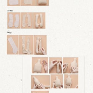 May include: Step-by-step instructions for creating a fabric doll. The image shows the body, arms, and legs in various stages of completion. The instructions include sewing the doll's parts together. The doll is made of a light beige fabric.
