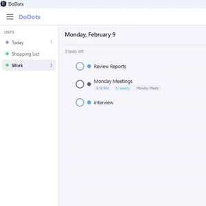 May include: Screenshot of a digital to-do list application. The interface shows a list of tasks for Monday, 9th February, including "Review Reports," "Monday Meetings," and "Interviews." The application's name is "DoDoist."
