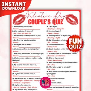 May include: A Valentine's Day Couple's Quiz printable with red lips and a "Fun Quiz" badge. The quiz includes questions about the couple's relationship, such as their first date, favourite movie, and comfort food. The words "Instant Download" are at the top.