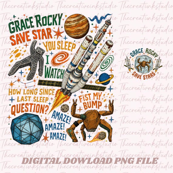 Project Hail Mary PNG, Grace Rocky Save Stars Png, Sci-Fi Fan Graphic Tee, Gift for Book Lovers