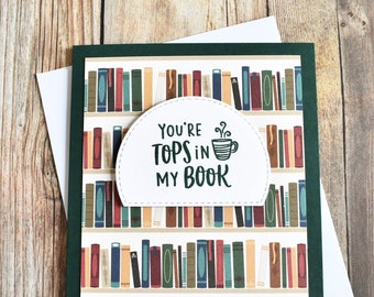 Book Lover Card - Handmade Librarian Card - Bibliophile Card - Just Because Greeting Card - Literary Love You Card for Him - Reader Card