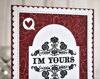 Handmade Valentine's Day Card - I'm Yours Anniversary Card