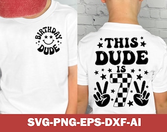 This Dude Is 7 Birthday SVG, Groovy Boys 7th Birthday Cut File (Digital Download)