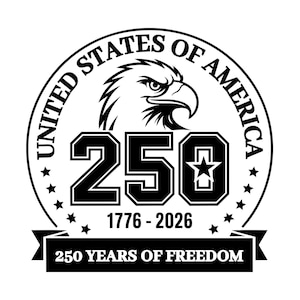 May include: A monochrome graphic with an eagle's head and the number 250, with the text "UNITED STATES OF AMERICA" and "250 YEARS OF FREEDOM". The years 1776-2026 are also displayed within the design.
