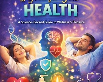 Why Masturbation Is Good for Your Health | Complete Guide eBook on Benefits & Wellness