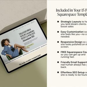 May include: A digital tablet displays a website with the text "TRANSFORM YOUR Creativity INTO A WILDLY Abundant BIZ." The image includes a list of features for a Squarespace template, such as strategic layouts and easy customization.