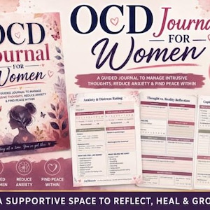 Op de afbeelding: Een digitaal OCD-journal sjabloon met een boekomslag met roze en paarse bloemenillustraties, een silhouet van een persoon en de tekst OCD Journal for Women. Bevat binnenpagina's met secties voor angstbeoordeling en copingstrategieën.