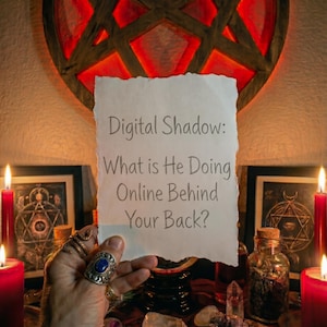 Same Hour Digital Shadow What Is He Doing Online Behind Your Back Hidden Actions Psychic Insight Same Day Tarot