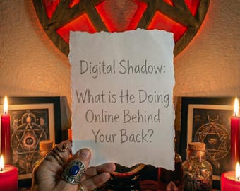 Same Hour Digital Shadow Wat doet hij online achter je rug Verborgen acties Paranormaal inzicht Same Day Tarot
