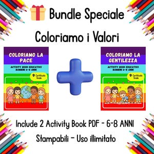 Può includere: Immagine con due libri di attività per bambini dai 6 agli 8 anni, intitolati "Coloriamo la Pace" e "Coloriamo la Gentilezza". L'immagine include un segno più blu, un pacco regalo e testo in italiano. Matite colorate incorniciano l'immagine.
