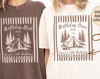 Custom 30th Birthday Camping Shirt, Cabin Birthday Shirts, Personalized Bday Cabin Crew 21st 30th 40th Birthday Gift, Matching Girls Trip