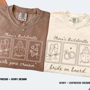 Pu&ograve; includere: Due magliette, una color espresso e una avorio, con la scritta "Olivia's Bachelorette" e grafiche a tema. La maglietta color espresso dice "girls gone cruisin'" e quella avorio dice "bride on board". Entrambe hanno un'etichetta Comfort Colors.
