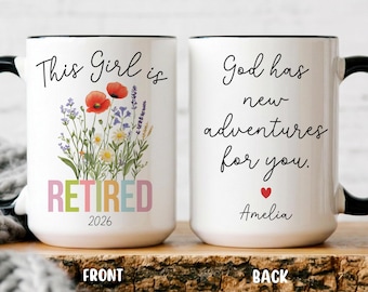 Custom Retirement Coffee Mug, Faith Retired Coffee Cup, Personalized Gift for Women, Coworker, Teacher , Happy Retired Cup for Her